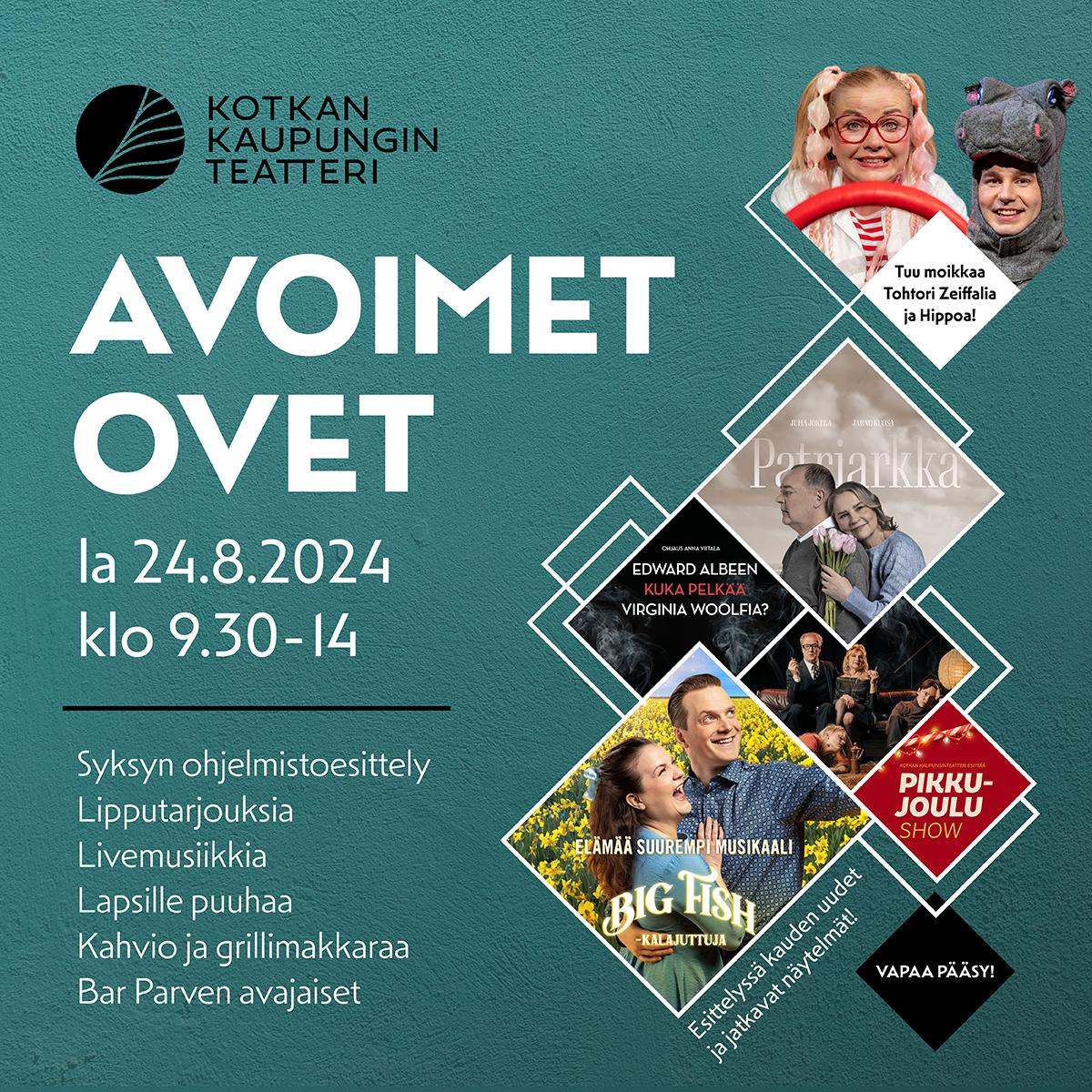 TEATTERIMME AVOIMET OVET TAPAHTUMA Kotkan Kaupunginteatteri TEATTERIMME AVOIMET OVET TAPAHTUMA Kotkan Kaupunginteatteri